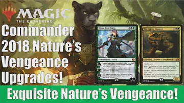 MTG Commander 2018 Nature's Vengeance Upgrades