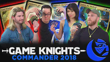 Commander 2018 w/ Kyle Hill and Cassius Marsh | Game Knights 20 | Magic the Gathering EDH Gameplay