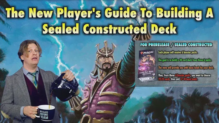 The New Player’s Guide To Building a Sealed Constructed / Prerelease Magic: The Gathering Deck
